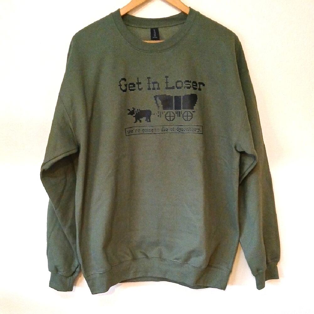 Oregon Trail Funny Novelty Sweatshirt Dark Green Dysentery